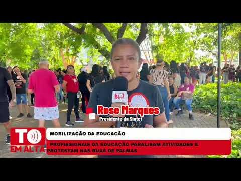 Minuto Em Alta - Profissionais da educação fazem paralisação e cobram valorização em Palmas