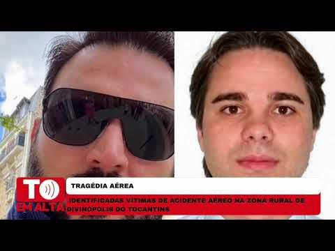 Minuto Em Alta - Piloto e empresário de Goiânia morrem após queda de avião em Divinópolis Tocantins