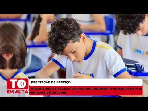 Minuto Em Alta - Prefeitura de Palmas terá funcionamento alterado nos feriados de outubro