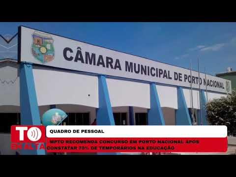 Minuto Em Alta - Quase 70% dos servidores da educação de Porto Nacional são temporários, aponta MPTO